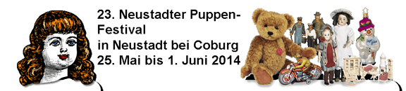 23. Neustadter PuppenFestival in Neustadt bei Coburg 25. Mai bis 1. Juni 2014